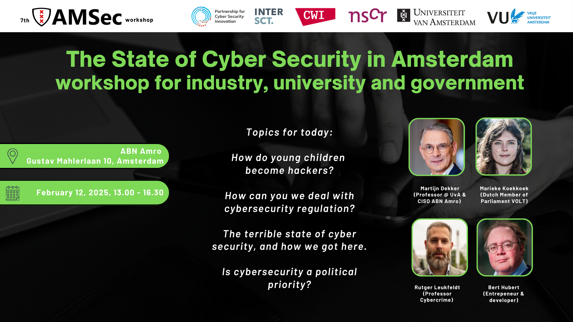 Seventh AMSec Workshop (February 12) - The State of Cyber Security in ...